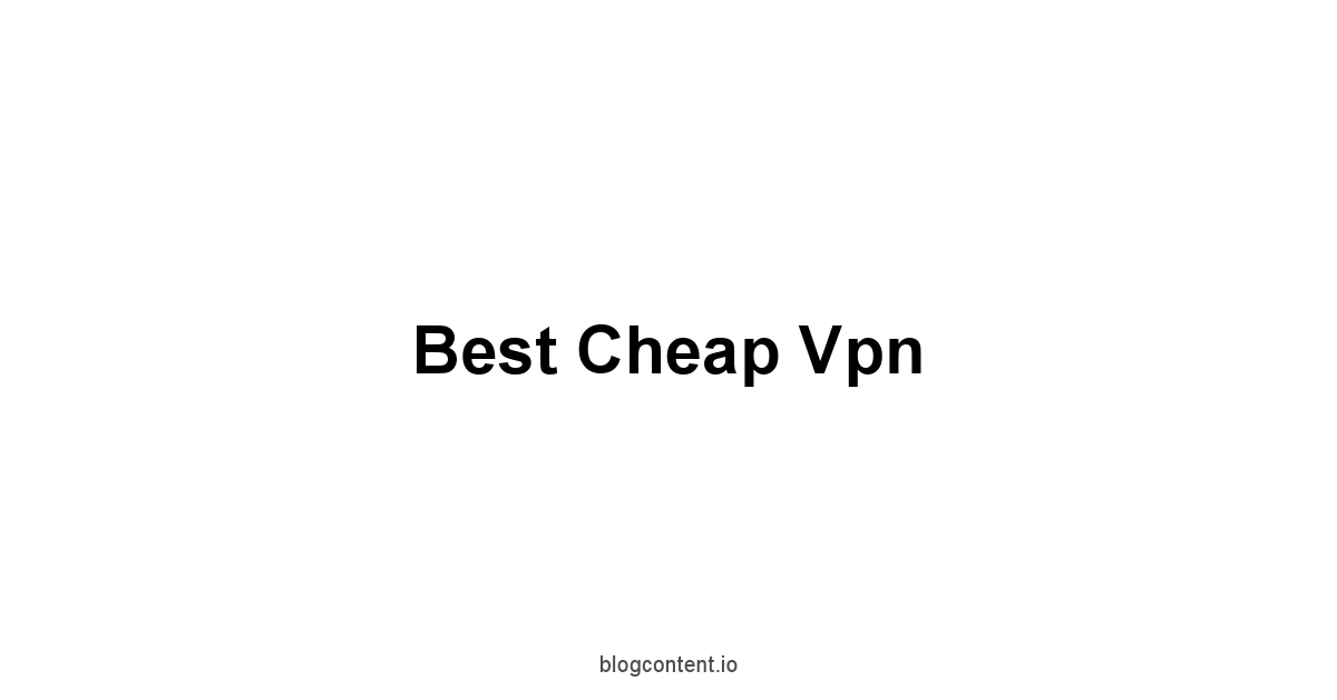 Best Cheap Vpn 1 by Partners