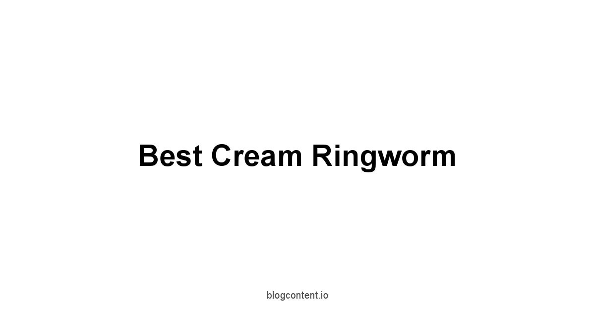 Best Cream Ringworm 1 by Partners