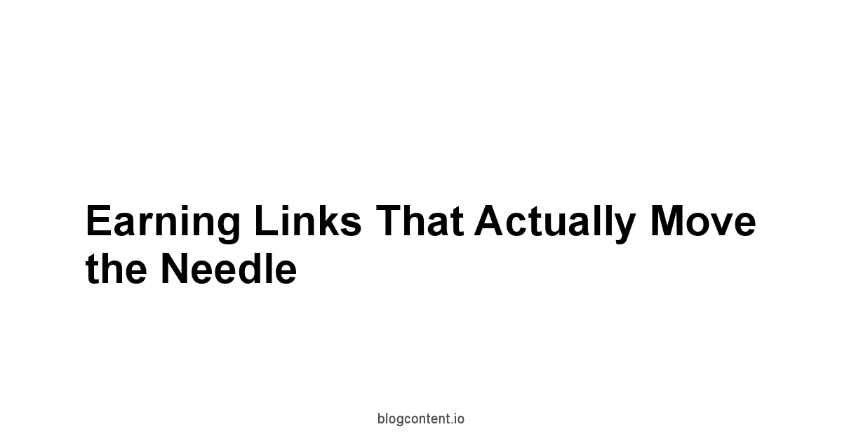 Earning Links That Actually Move the Needle