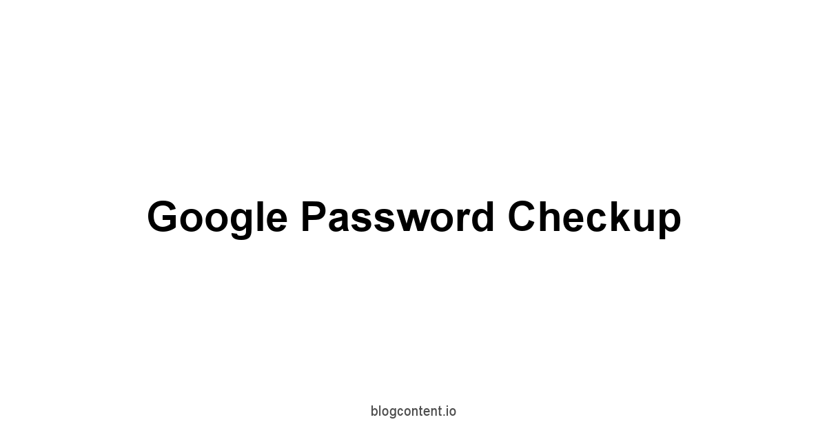 Google Password Checkup 1 by Partners