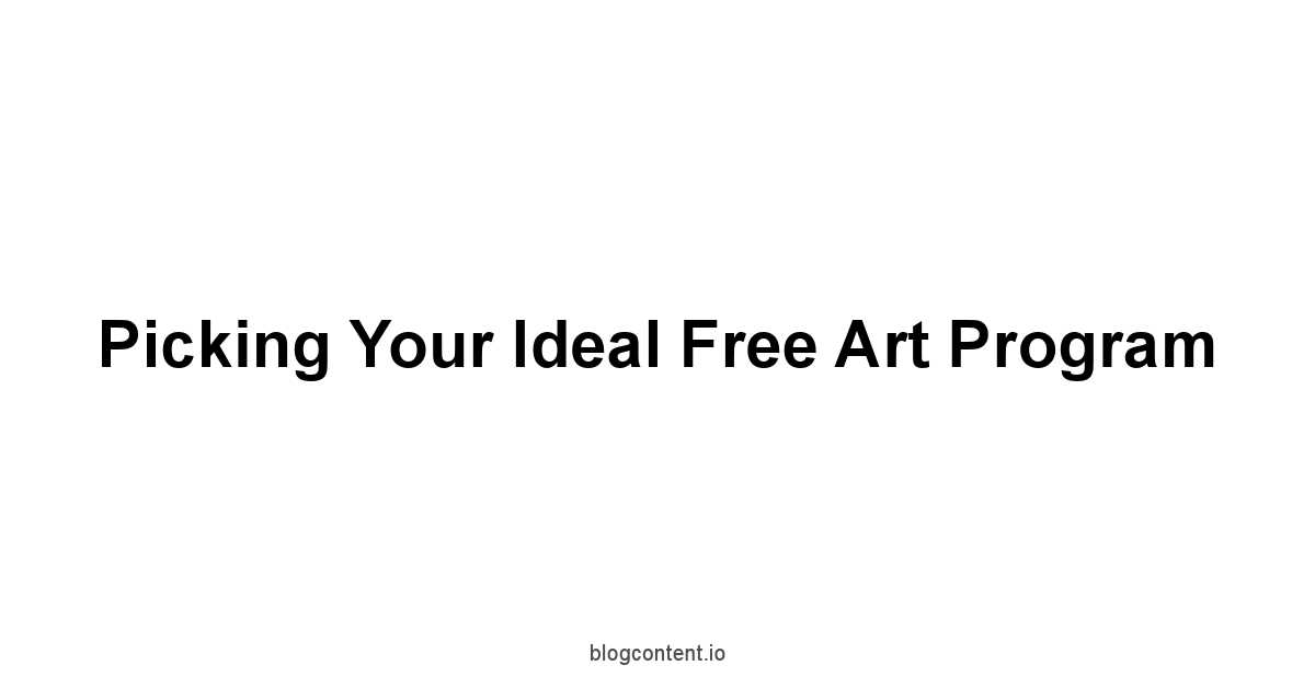 Picking Your Ideal Free Art Program