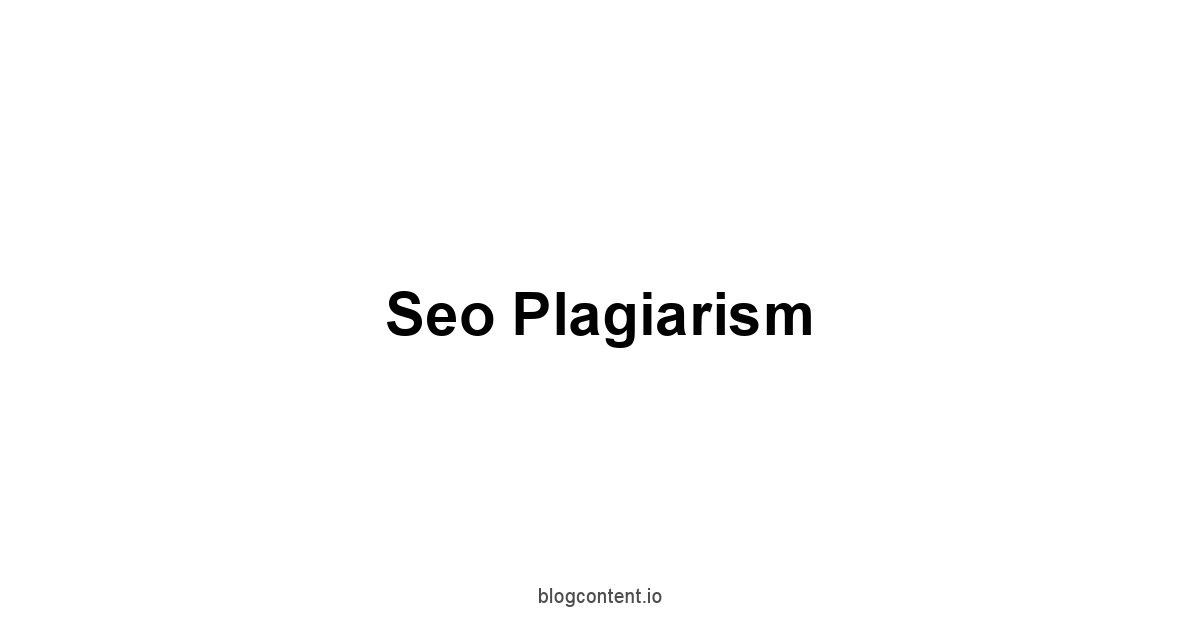 Seo Plagiarism 1 by Partners