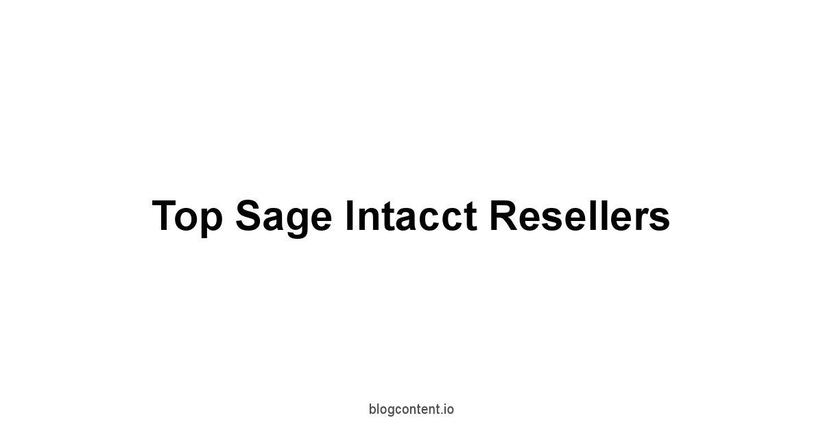 Top Sage Intacct Resellers 1 by Partners