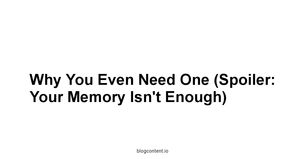 Why You Even Need One Spoiler: Your Memory Isn't Enough