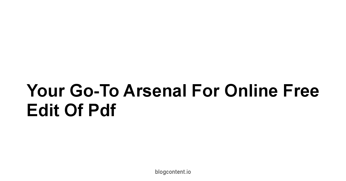 Your Go-To Arsenal For Online Free Edit Of Pdf