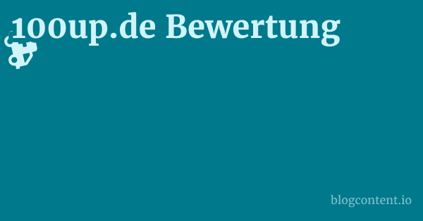 100up.de Bewertung 1 by Partners