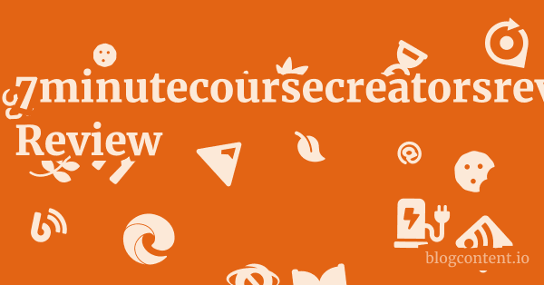 7minutecoursecreatorsreview.blogspot.com Review 1 by Partners