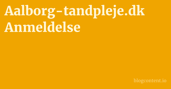 Aalborg-tandpleje.dk Anmeldelse 1 by Partners