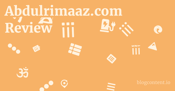 Abdulrimaaz.com Review 1 by Partners