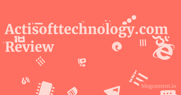 Actisofttechnology.com Review 1 by Partners
