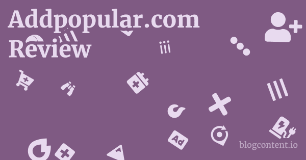Addpopular.com Review 1 by Partners