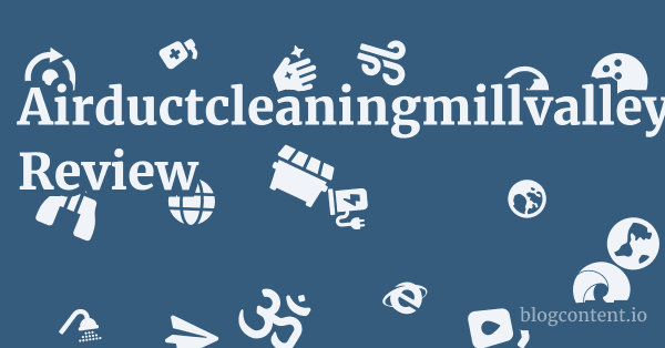 Airductcleaningmillvalley.com Review 1 by Partners