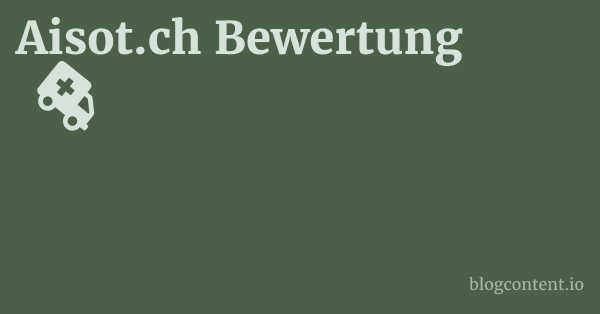 Aisot.ch Bewertung 1 by Partners