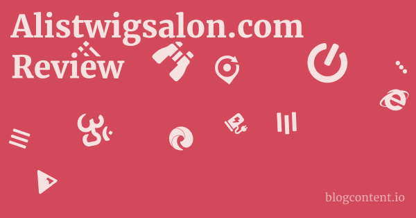 Alistwigsalon.com Review 1 by Partners