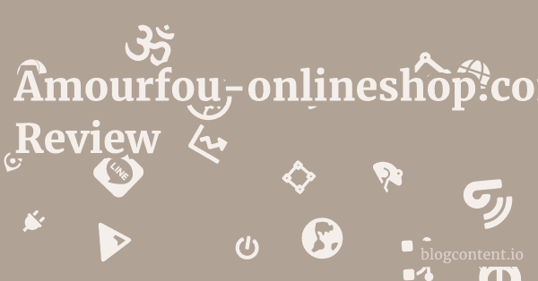 Amourfou-onlineshop.com Review 1 by Partners