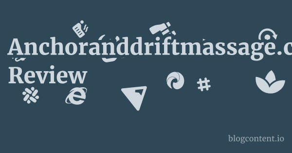 Anchoranddriftmassage.com Review 1 by Partners
