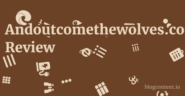 Andoutcomethewolves.com Review 1 by Partners