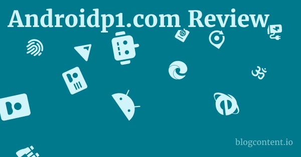 Androidp1.com Review 1 by Partners