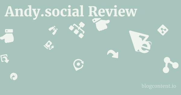 Andy.social Review 1 by Partners