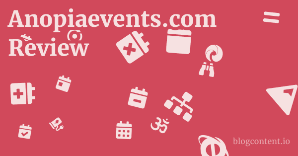 Anopiaevents.com Review 1 by Partners
