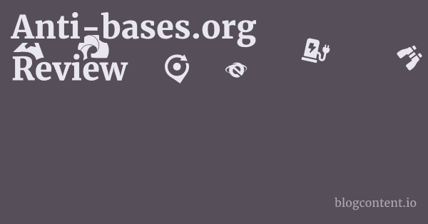 Anti-bases.org Review 1 by Partners