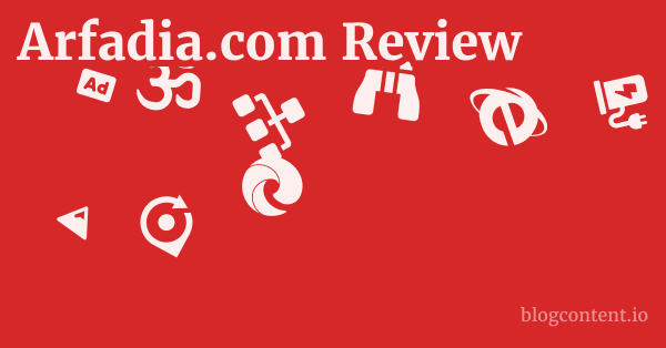 Arfadia.com Review