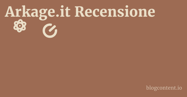 Arkage.it Recensione 1 by Partners