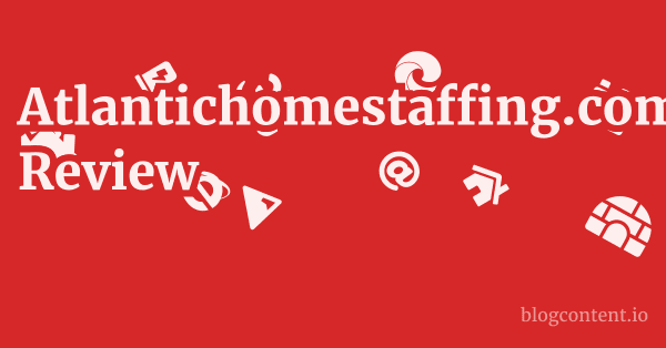 Atlantichomestaffing.com Review 1 by Partners