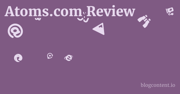 Atoms.com Review 1 by Partners