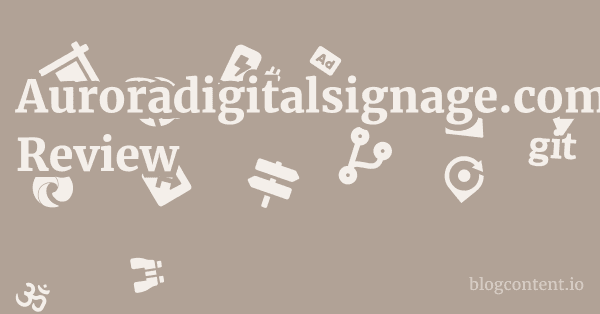 Auroradigitalsignage.com Review 1 by Partners