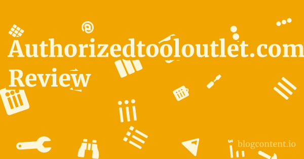 Authorizedtooloutlet.com Review 1 by Partners