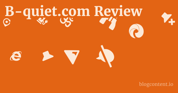 B-quiet.com Review 1 by Partners