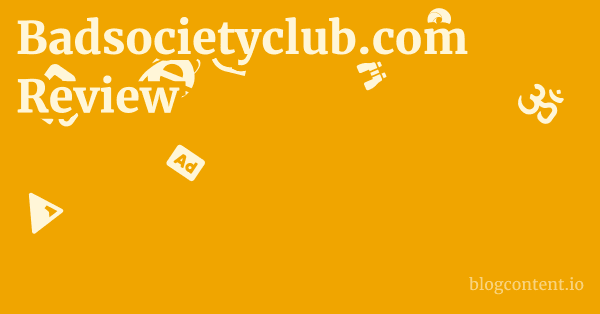 Badsocietyclub.com Review 1 by Partners
