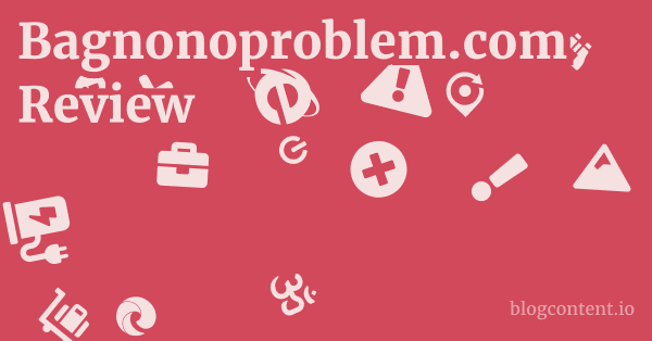 Bagnonoproblem.com Review 1 by Partners