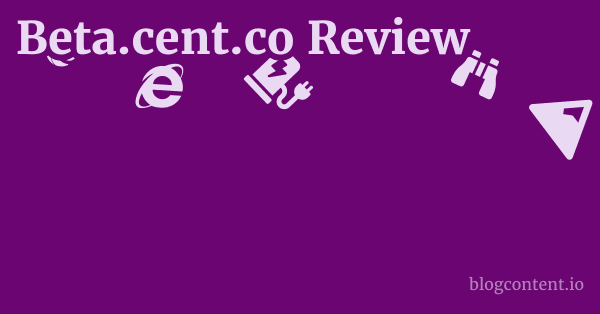 Beta.cent.co Review 1 by Partners