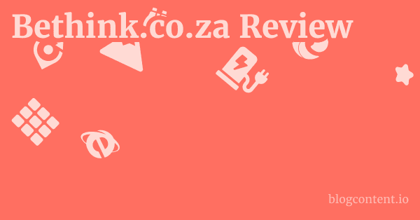 Bethink.co.za Review