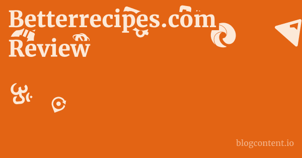 Betterrecipes.com Review 1 by Partners
