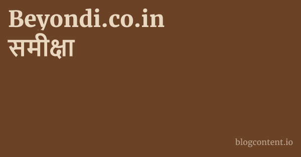 Beyondi.co.in समीक्षा