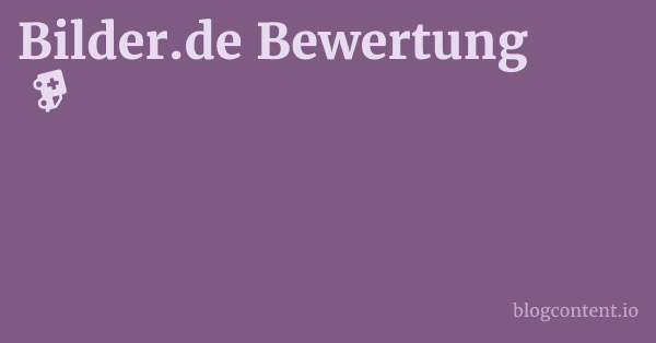 Bilder.de Bewertung 1 by Partners