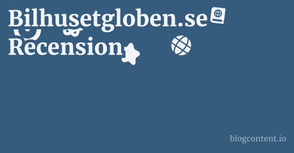 Bilhusetgloben.se Recension 1 by Partners