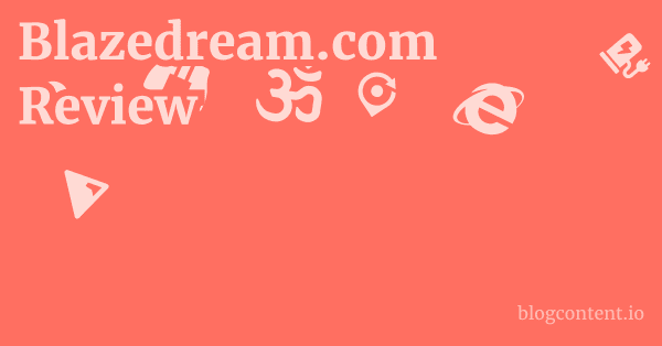 Blazedream.com Review 1 by Partners
