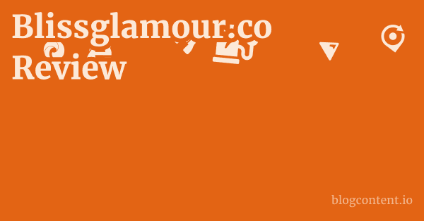 Blissglamour.co Review 1 by Partners