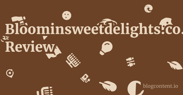 Bloominsweetdelights.co.uk Review 1 by Partners