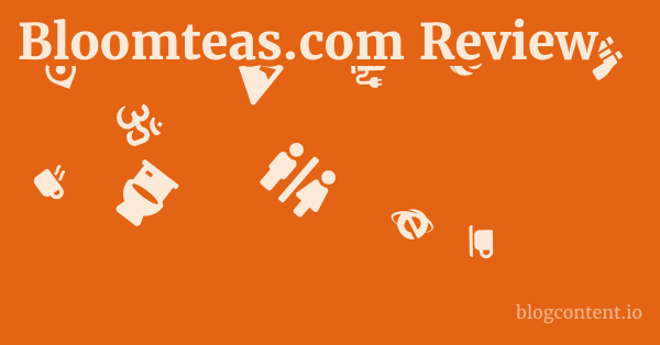 Bloomteas.com Review 1 by Partners