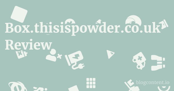 Box.thisispowder.co.uk Review 1 by Partners