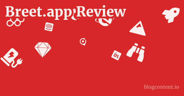 Breet.app Review 1 by Partners