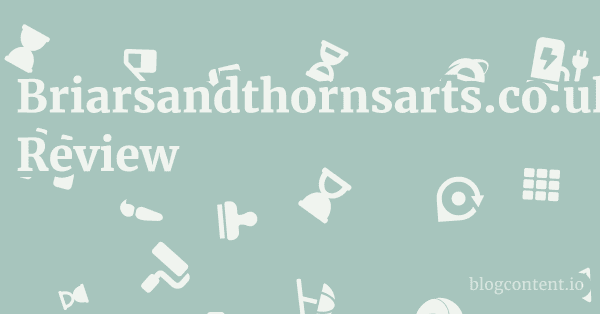 Briarsandthornsarts.co.uk Review 1 by Partners