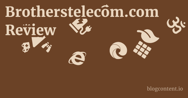 Brotherstelecom.com Review 1 by Partners