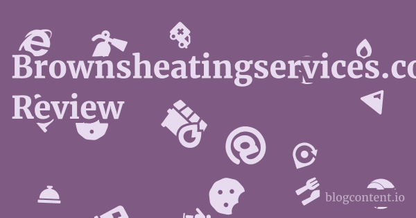 Brownsheatingservices.co.uk Review 1 by Partners