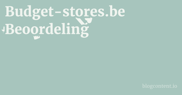 Budget-stores.be Beoordeling